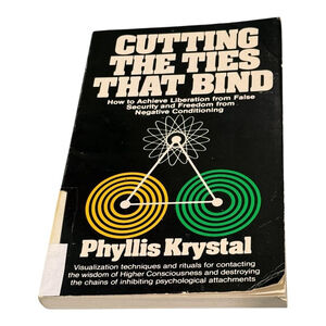 Cutting The Ties That Bind Phyllis Krystal Self Help Spirituality Paperback
